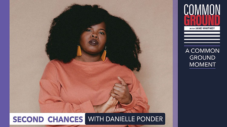 Second Chances with Danielle Ponder